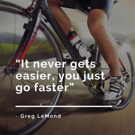 22 Cycling Quotes .